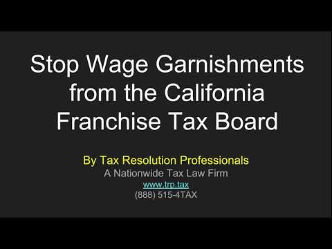 How To Stop California FTB Wage Garnishments: Detailed Guide