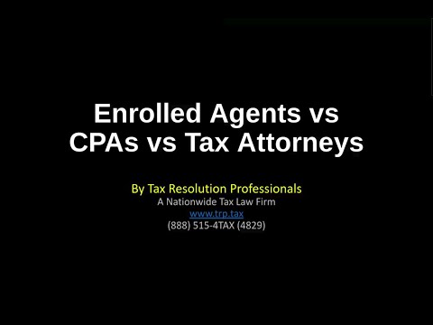 Enrolled Agents vs CPAs vs Tax Attorneys in Tax Relief Cases